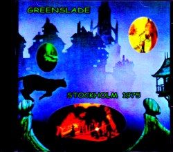 Greenslade グリーンスレイド/Sweden 1975