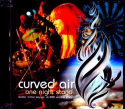 Curved Air カーヴド・エアー/UK 2009