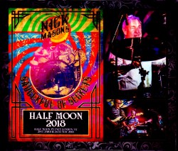 Nick Mason’s Saucerful of Secrets ニック・メイソン/London,UK 2018 3Days & more