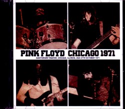 Pink Floyd ピンク・フロイド/IL,USA 1971