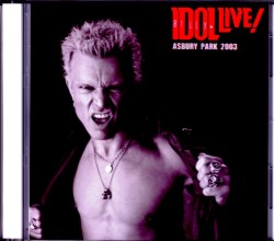 Billy Idol ビリー・アイドル/NJ,USA 2003
