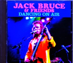 Jack Bruce ジャック・ブルース/England,UK 1981
