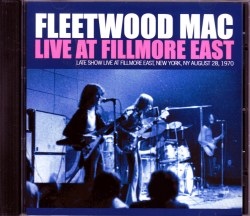 Fleetwood Mac フリートウッド・マック/NY,USA 1970