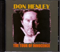 Don Henley ドン・ヘンリー/OH,USA 1991 & more