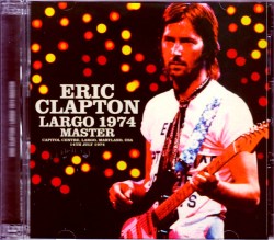 Eric Clapton エリック・クラプトン/MD,USA 1974 Upgrade