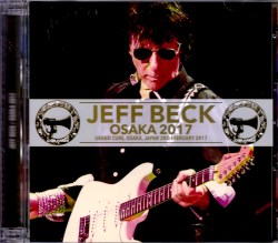 Jeff Beck ジェフ・ベック/Osaka,Japan 2017
