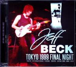 Jeff Beck ジェフ・ベック/Tokyo,Japan 6.3.1999