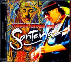 Santana サンタナ/London,UK 2002