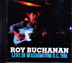 Roy Buchanan ロイ・ブキャナン/WA,USA 1986