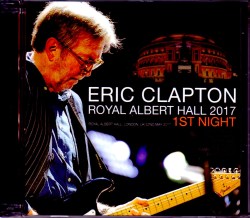 Eric Clapton エリック・クラプトン/London,UK 5.22.2017 Upgrade