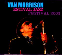 Van Morrison ヴァン・モリソン/Switzerland 2002