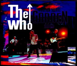 Who,The ザ・フー/NY,USA 2000 2 Days Complete