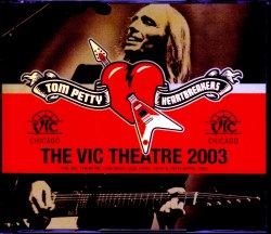 Tom Petty and Heartbreakers トム・ペティ/IL,USA 2003 2Days Complete