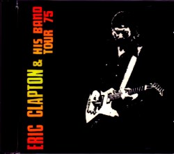 Eric Clapton エリック・クラプトン/Osaka,Japan 1975