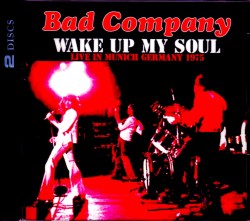 Bad Company バッド・カンパニー/Germany 1975