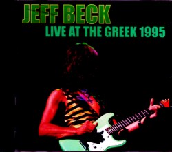 Jeff Beck ジェフ・ベック/CA,USA 1995
