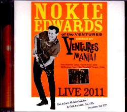 Nokie Edwards,Ventures ノーキー・エドワーズ ベンチャーズ/CA,USA 2011