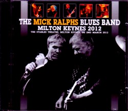 Mick Ralphs Blues Band ミック・ラルフス/UK 2012