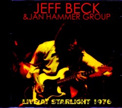 Jeff Beck,Jan Hammer Group ジェフ・ベック ヤン・ハマー/CA,USA 1976