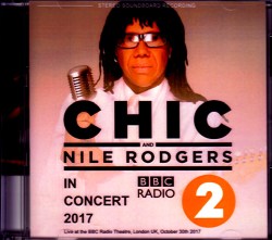 Nile Rodgers,Chic シック/London,UK 2017