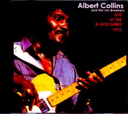Albert Collins アルバート・コリンズ/Canada 1973
