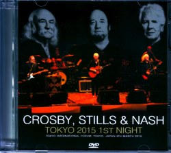 CS & N Crosby,Stills & Nash クロスビー・スティルス・アンド・ナッシュ/Tokyo,Japan 2015
