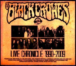 Black Crowes ブラック・クロウズ/Live Chronicles 1990-2009
