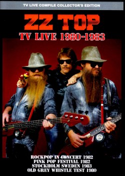 ZZ Top ZZ・トップ/TV Live Collection 1980-1983