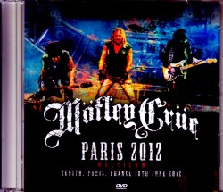 Motley Crue モトリー・クルー/France 2012