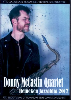 Donny McCaslin Quartet ダニー・マッキャスリン/Spain 2017