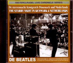 Beatles ビートルズ/Denmark & Netherlands 1964 Live Chronicle