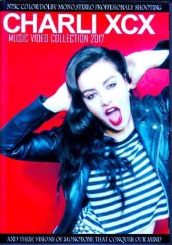 Charli XCX チャーリー・XCX/Music Video Collection 2017