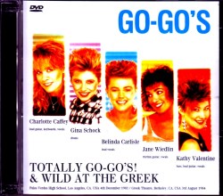 Go-Go’s ゴーゴーズ/CA,USA 1981 & 1984