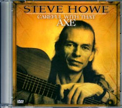 Steve Howe スティーヴ・ハウ/Careful with That Axe LD Ver.