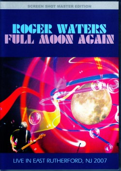 Roger Waters ロジャー・ウォーターズ/NJ,USA 2007