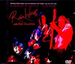 Roger Waters,Eric Clapton ロジャー・ウォーターズ/NJ,USA 1984