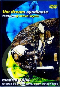 Dream Syndicate ドリーム・シンジケート/Spain 1984