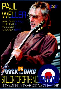 Paul Weller ポール・ウェラー/Germany 2006 & more