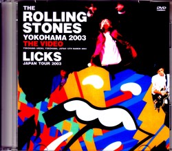 Rolling Stones ローリング・ストーンズ/Kanagawa,Japan 2003