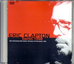 Eric Clapton エリック・クラプトン/Germany 1998