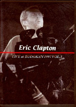 Eric Clapton エリック・クラプトン/Tokyo,Japan 1997 Vol.1