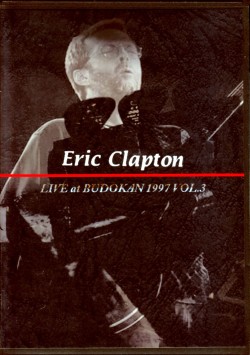Eric Clapton エリック・クラプトン/Tokyo,Japan 1997 Vol.3