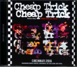 Cheap Trick チープ・トリック/OH,USA 2016