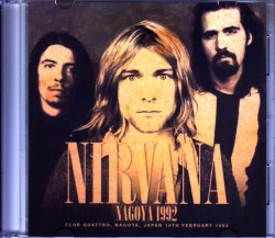 Nirvana ニルヴァーナ/Aichi,Japan 1992