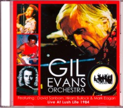 Gil Evans,Jaco Pastorius ギル・エヴァンス/NY,USA 4.12.1984