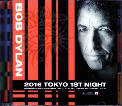 Bob Dylan ボブ・ディラン/Tokyo,Japan 4.4.2016 Upgrade