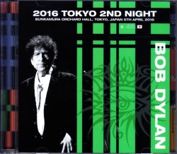Bob Dylan ボブ・ディラン/Tokyo,Japan 4.5.2016 Upgrade