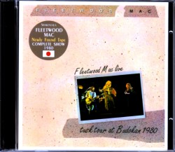 Fleetwood Mac フリートウッド・マック/Tokyo,Japan 1980