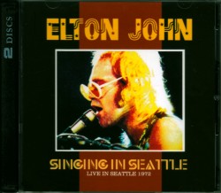 Elton John エルトン・ジョン/Wa,USA 1972