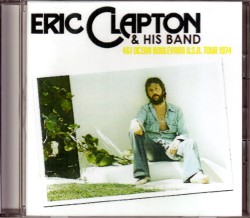 Eric Clapton エリック・クラプトン/Tennessee,USA 1974